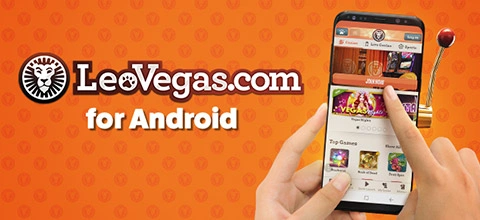 Application mobile LeoVegas et Android